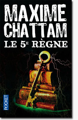  Maxime Chattam - Le 5éme règne