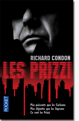 Les Prizzi - Richard Condon