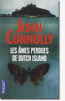 Les âmes perdues de Dutch Island - John Connolly