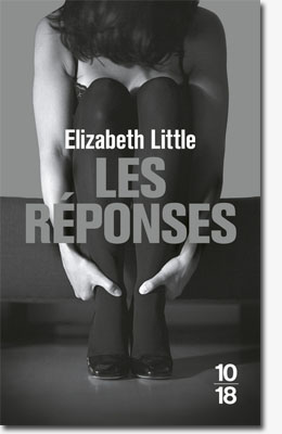 Les réponses - Elizabeth Little