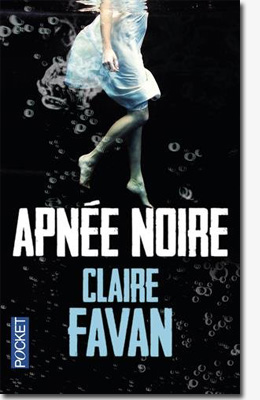 Apnée noire - Claire Favan