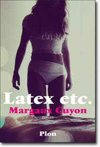 Margaux Cuyon - Latex etc.