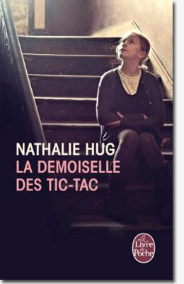 La demoiselle des tic-tac - Nathalie Hug