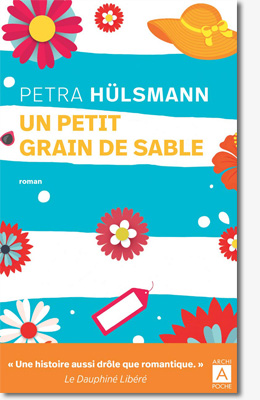Un petit grain de sable - Petra HÜLSMANN