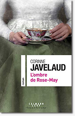 L'ombre de Rose-May - Corinne Javelaud 