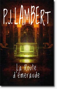  La route d’Émeraude - P.J. Lambert
