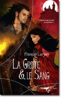 François Larzem - La griffe & le sang