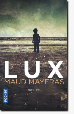 Lux - Maud Mayeras