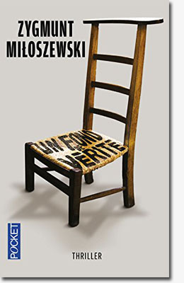 un fond de vérité - Zygmunt Miloszewski