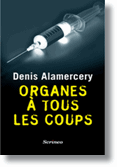 Organes à tous les coups – Denis Alamercery
