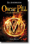 Oscar Pill 4 - Eli Anderson