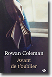 Avant de t'oublier - Rowan Coleman