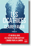 Les cicatrices - Claire Favan 