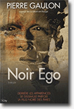 Noir Ego - Pierre Gaulon