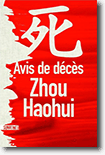Avis de décès - Zhou Haohui 