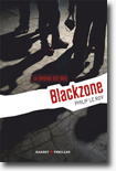La brigade des fous - Blackzone – Philip Le Roy 