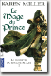 La prophétie du Royaume de Lur - Tome 1 - Le mage du prince