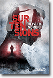 Surtensions - Olivier Norek