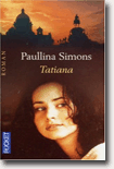 Tatiana - Paullina Simons