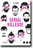 Serial Killeuse - C.J. Skuse 