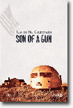 Son of a Gun - Justin St Germain