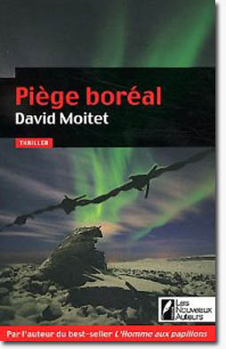 Piège boréal - David Moitet