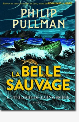 La belle sauvage - Philip Pullman