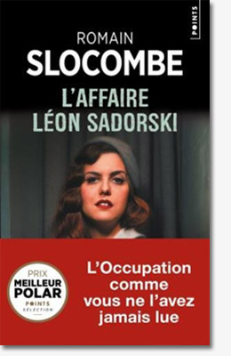 L'affaire Léon Sadorski - Romain Slocombe