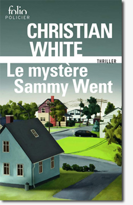 Le mystère Sammy Went - Christian White 