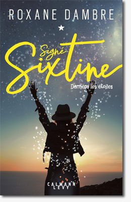 Signé Sixtine - Roxane Dambre 