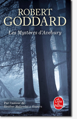 Les Mystères d'Avebury - Robert Goddard