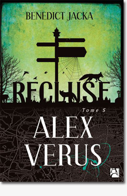 Alex Verus, tome 5 : Recluse - Benedict Jacka
