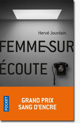 Femme sur écoute - Hervé Jourdain - Fleuve éditions