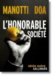  L'honorable société - Dominique Manotti & DOA
