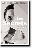 Les secrets - Amélie Antoine