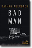Bad Man - Dathan Auerbach