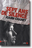 Sept ans de silence - JoAnn Chaney 