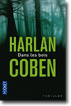 Dans les bois - Harlan Coben