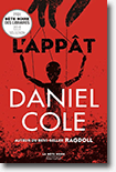 L'appât - Daniel Cole 