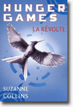 Hunger Games : La révolte de Suzanne Collins 