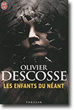 Les enfants du néant - Olivier Descosse
