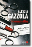 La mauvaise élève - Alessia Gazzola
