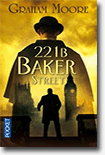 Graham Moore - 221b Baker Street