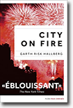 City on fire - Garth Risk Hallberg