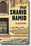 Le prisonnier - Omar Shahid Hamid