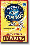 Georges et les trésors du cosmos -HAWKING LUCY & STEPHEN