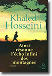 Ainsi résonne l'écho infini des montagnes - Khaled Hosseini