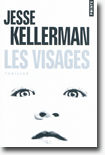 Les visages - Jesse Kellerman