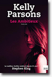 Les ambitieux - Kelly Parsons 
