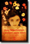 L'enfant sans nom - Amy MacKinnon